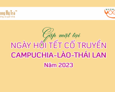 Ngày hội Tết cổ truyền Campuchia - Lào - Thái Lan