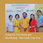 Sự kiện " Mở cánh cửa trà" mang đến trải nghiệm đáng nhớ