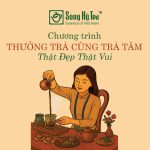 Thưởng trà cùng Trà Tâm Thưởng trà cùng Trà Tâm