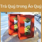 Trà quí trong áo quí
